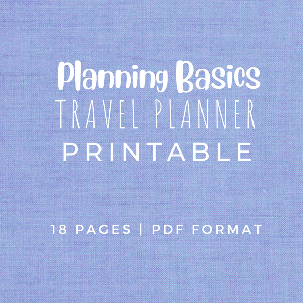Planning Basics TRAVEL PLANNER Printable | 18 Pages