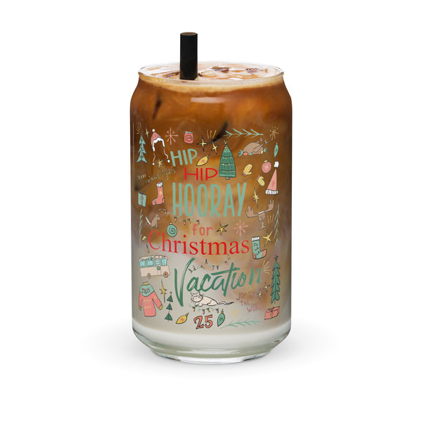 Christmas Vacation Glass Hip Hip Hooray for Christmas Vacation Griswold Family Christmas Can-shaped glass