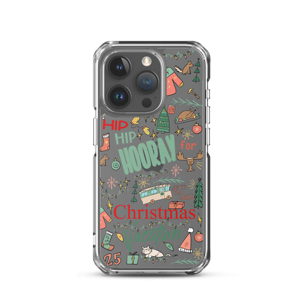 Christmas Vacation iPhone Case Hip Hip Hooray for Christmas Vacation Griswold Family Christmas iPhone Case