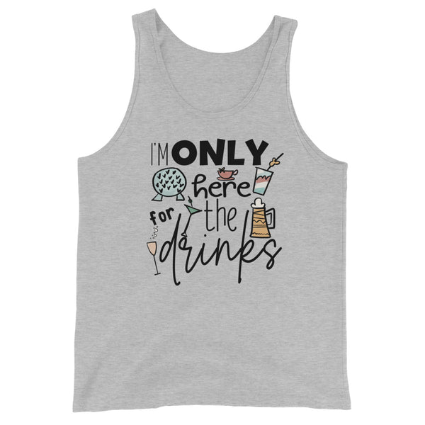 Epcot Food and Wine Tank Top, I'm Only Here for the Drinks, Disney Shirt Food and Wine Festival Unisex Tank Top
