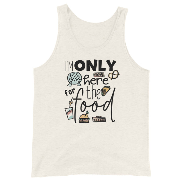 Epcot Food and Wine Tank Top, I'm Only Here for the Food, Disney Shirt Food and Wine Festival Unisex Tank Top