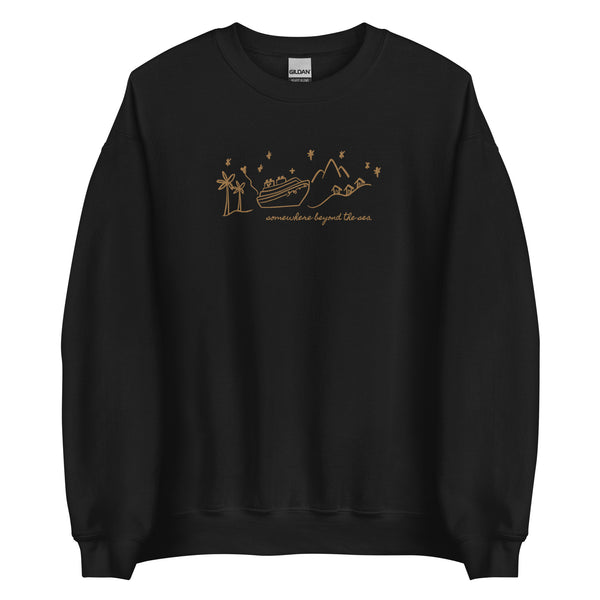 Disney Cruise EMBROIDERED Sweatshirt Somewhere Beyond the Sea Disney Unisex Embroidered Sweatshirt