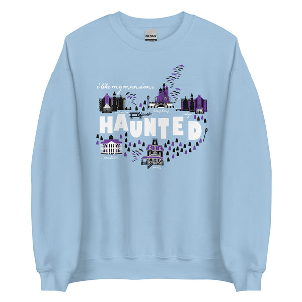 Haunted Mansions Crew Sweatshirt I Like My Mansions Haunted Disney Unisex Crew Sweatshirt