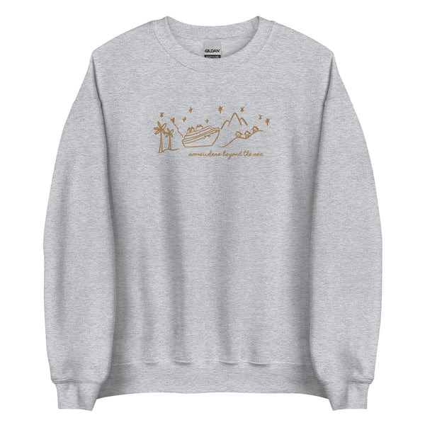 Disney Cruise EMBROIDERED Sweatshirt Somewhere Beyond the Sea Disney Unisex Embroidered Sweatshirt