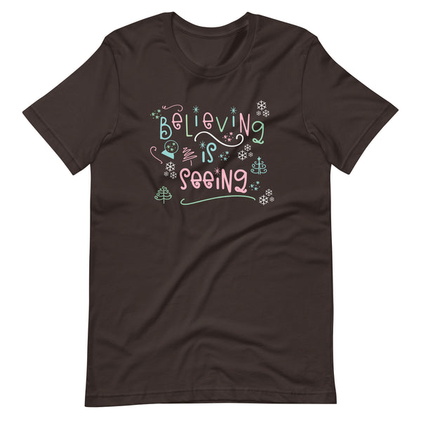 The Santa Clause Believing is seeing Christmas holiday Short-Sleeve Unisex T-Shirt