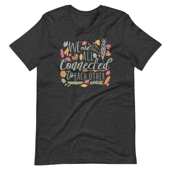 Pocahontas T-Shirt We are All Connected Disney Fall Shirt Disney Colors of the Wind T-Shirt