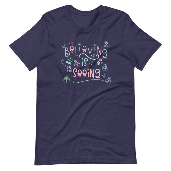 The Santa Clause Believing is seeing Christmas holiday Short-Sleeve Unisex T-Shirt