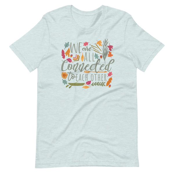 Pocahontas T-Shirt We are All Connected Disney Fall Shirt Disney Colors of the Wind T-Shirt