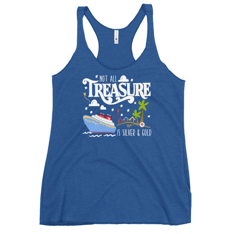 Disney Treasure Tank Top Disney Cruise Shirt Not All Treasure is Silver and Gold Cruise Women's Racerback Tank