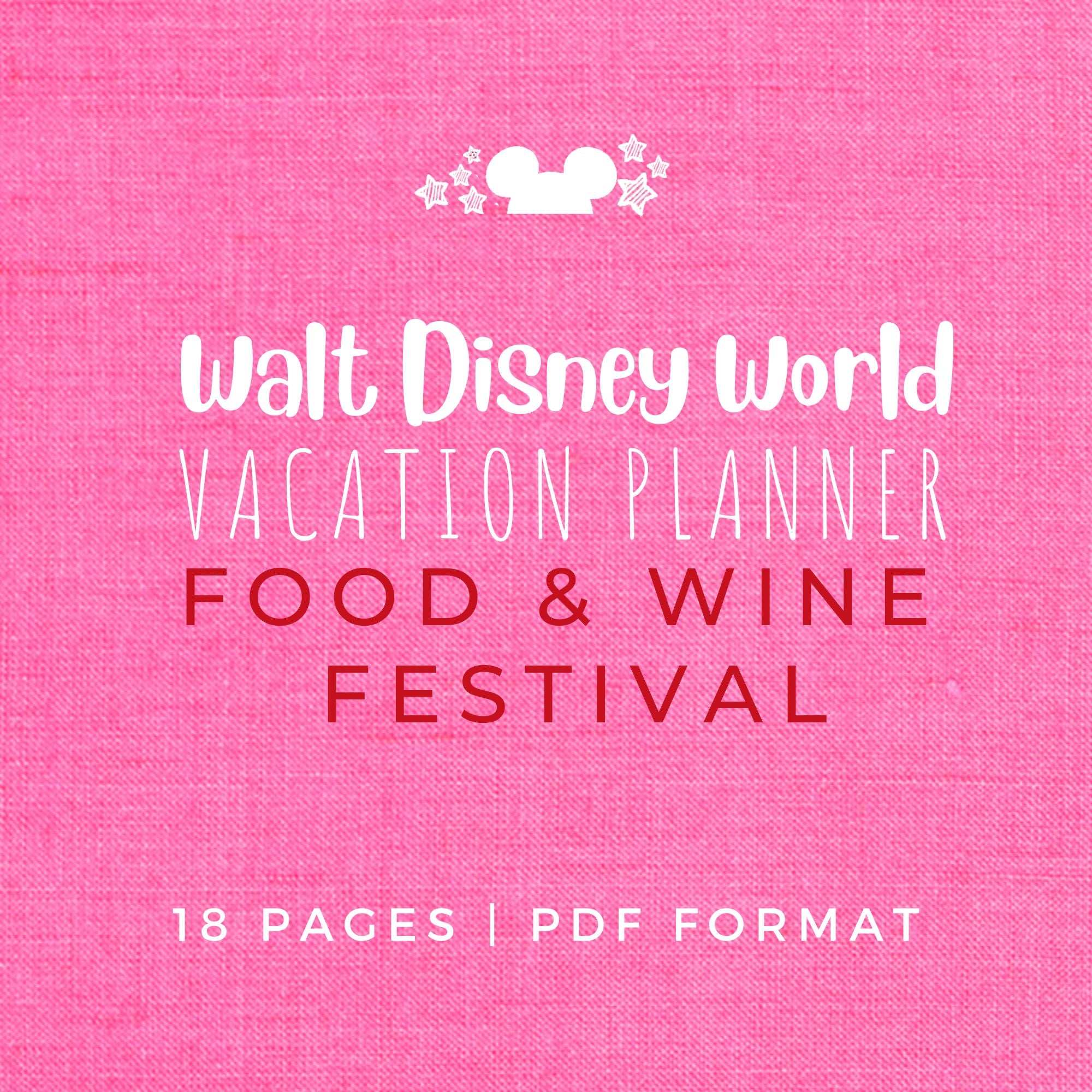 Disney Planner FOOD & WINE FESTIVAL Disney Vacation Planner Printable