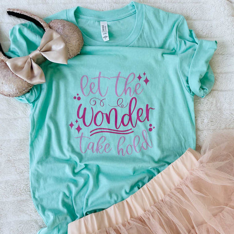 Happily Ever After Disney Shirt Let the Wonder Take Hold Unisex t-shirt