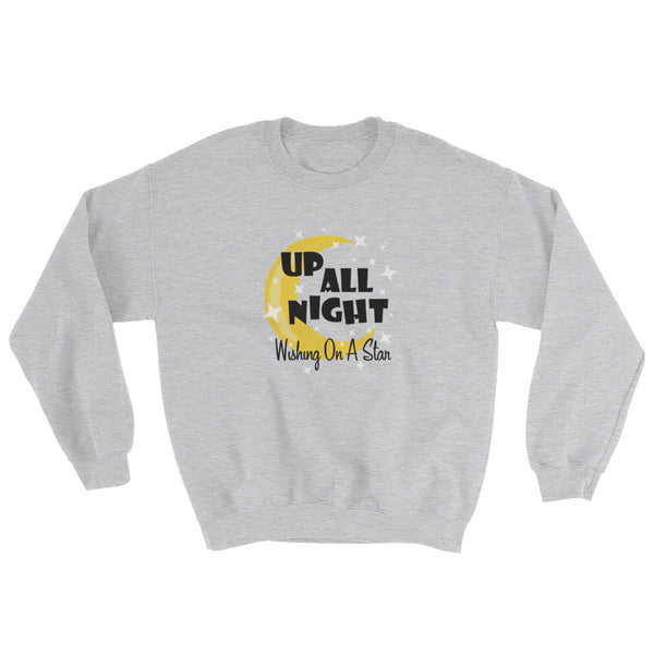 After Hour, Disney Princess, Wishing on a Star, Up all Night Sweatshirt