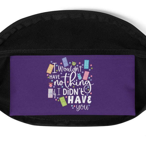 Monster's Inc. Fanny Pack Disney Belt Bag I Wouldn't Have Nothing Disney Fanny Pack