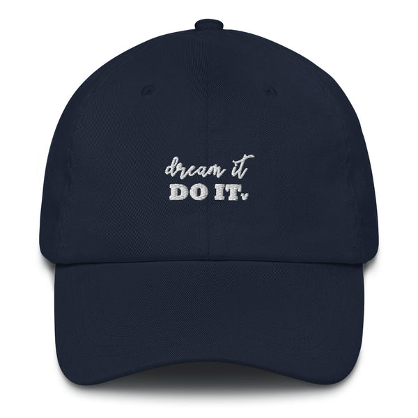 Dream it Do it Hat Walt Disney Quote Disney Hat Disney Dad Hat