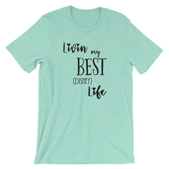 Livin' My Best Disney Life Disney Adult Unisex Tee