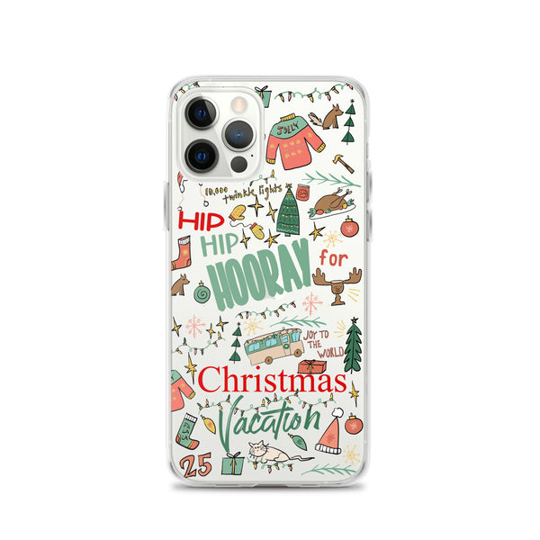 Christmas Vacation iPhone Case Hip Hip Hooray for Christmas Vacation Griswold Family Christmas iPhone Case