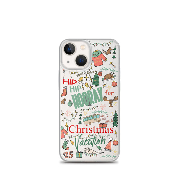 Christmas Vacation iPhone Case Hip Hip Hooray for Christmas Vacation Griswold Family Christmas iPhone Case