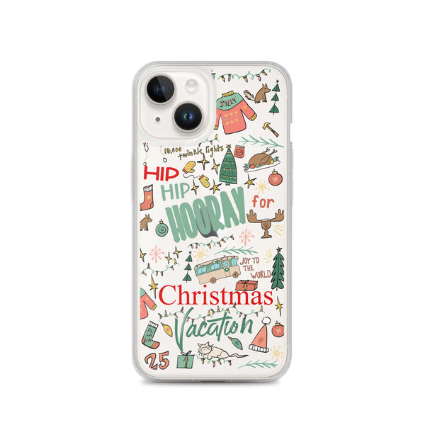 Christmas Vacation iPhone Case Hip Hip Hooray for Christmas Vacation Griswold Family Christmas iPhone Case