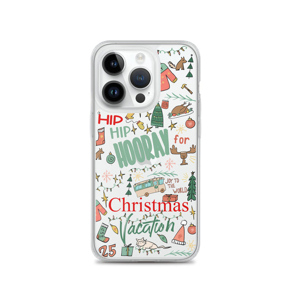 Christmas Vacation iPhone Case Hip Hip Hooray for Christmas Vacation Griswold Family Christmas iPhone Case