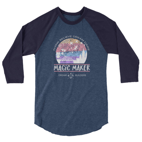 Dream Builders Magic Kingdom Raglan Walt Disney World Magic Maker Disney Raglan