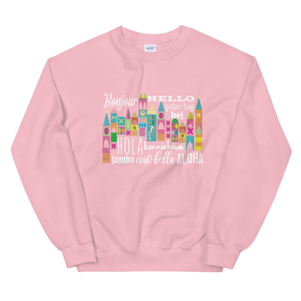 Small World Hello Sweatshirt Disney Small World Many Languages Sweatshirt
