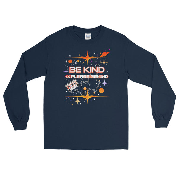 Guardians of the Galaxy Long Sleeve Shirt Be Kind Please Rewind Disney Marvel Unisex Long Sleeve Shirt