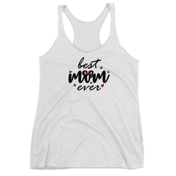 Best Mom Ever. Disney Mom Triblend Racerback Tank