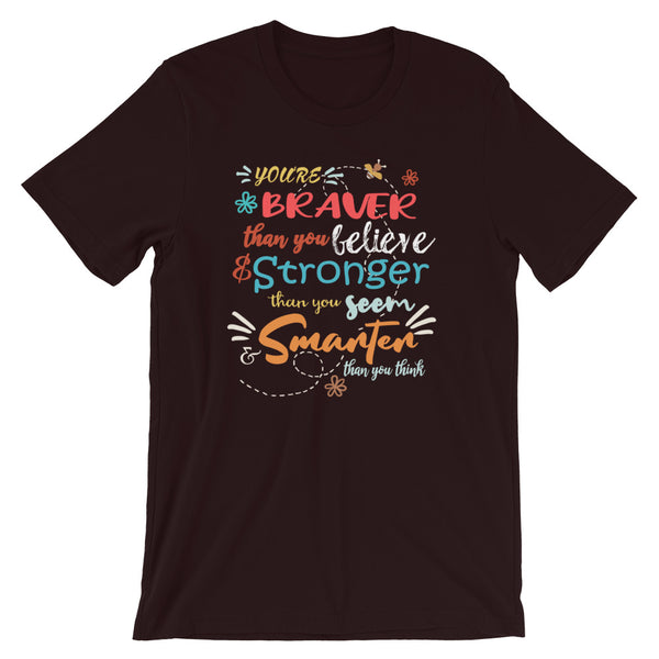 Winnie the Pooh Disney Quote T-shirt, You're Braver than you Believe