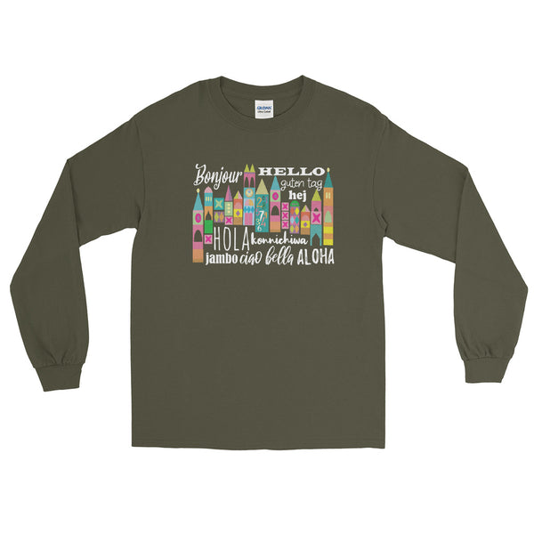 Small World Hello Long Sleeve T-Shirt Disney Small World Many Languages Long Sleeve T-Shirt