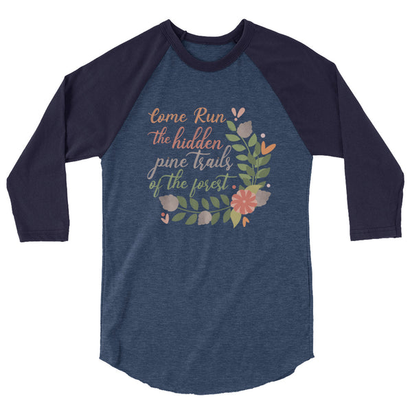 Pocahontas Pine Trails Raglan Come Run the Hidden Pine Trails Disney T-shirt runDisney Raglan