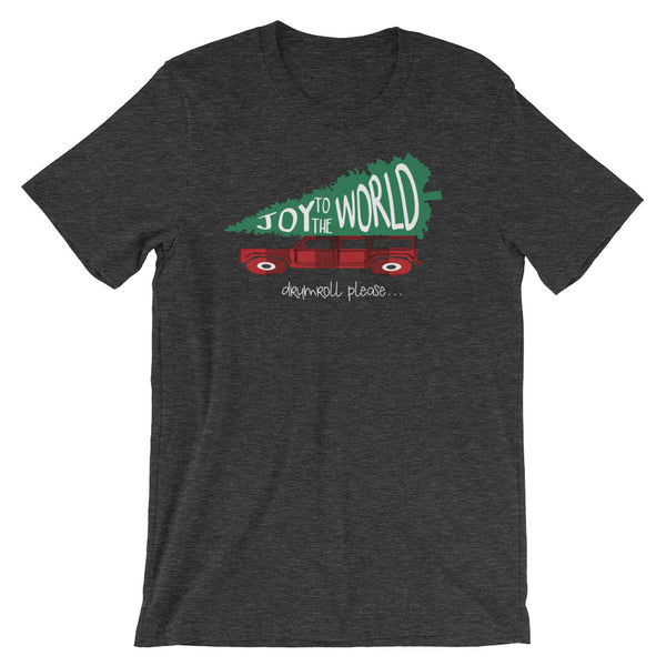 Joy to the World T-Shirt Griswold Family Christmas Inspired Christmas Shirt