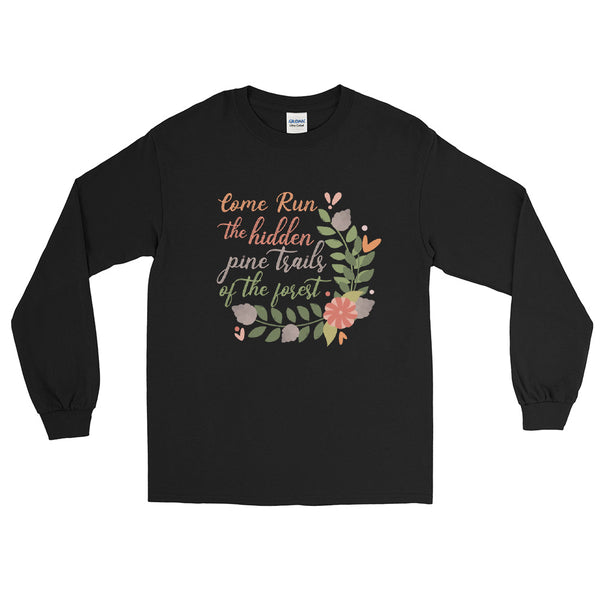 Pocahontas Disney Long Sleeve Come Run the Hidden Pine Trails Run Disney Shirt Long Sleeve Shirt