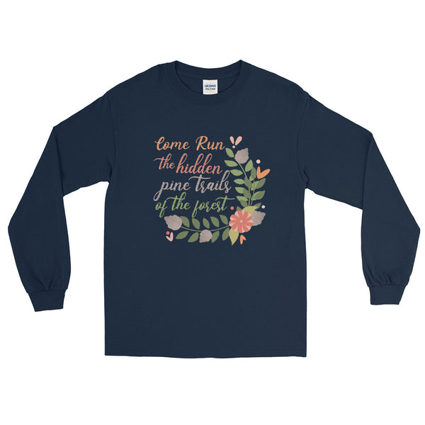 Pocahontas Disney Long Sleeve Come Run the Hidden Pine Trails Run Disney Shirt Long Sleeve Shirt