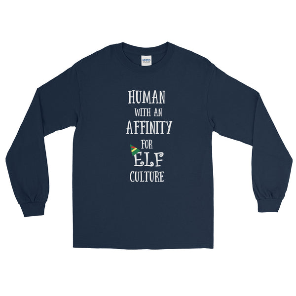 Elf Christmas Long Sleeve Shirt Human with an Affinity for Elf Culture Long Sleeve Shirt