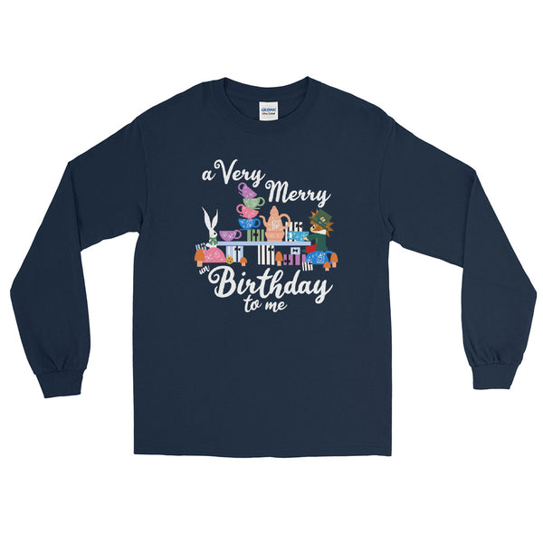 Disney Birthday Alice in Wonderland A Very Merry un Birthday To Me Long Sleeve Shirt