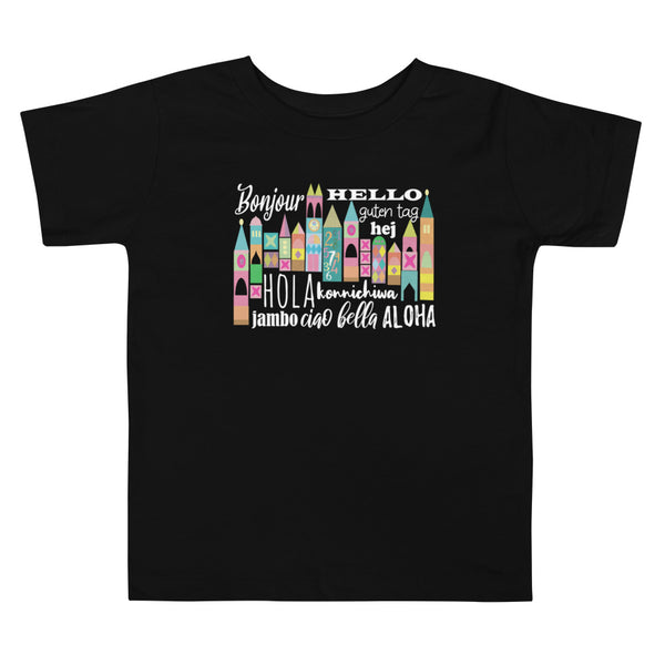 Small World Hello Toddler T-Shirt Disney Small World Many Languages Toddler T-Shirt