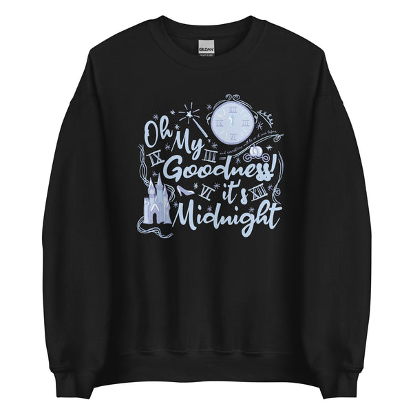Cinderella Midnight Oh My Goodness Sweatshirt Disney New Years Cinderella Sweatshirt