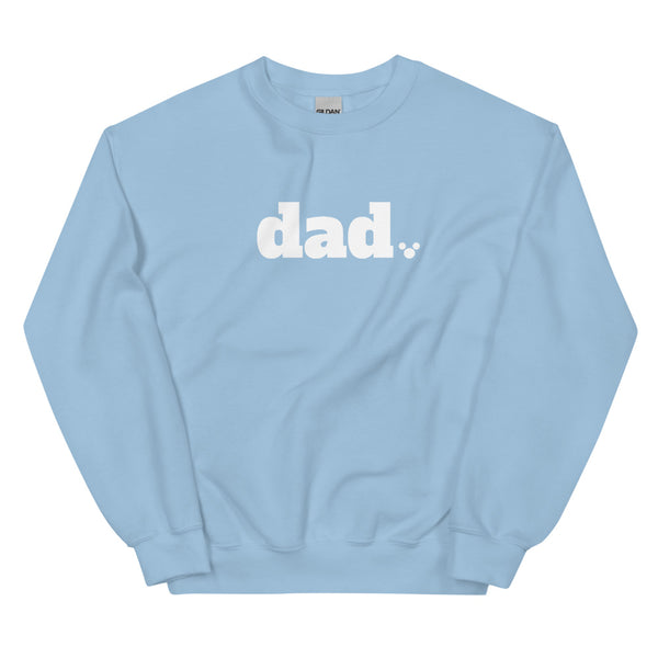 Disney Dad Sweatshirt Disney Vacation Unisex Sweatshirt
