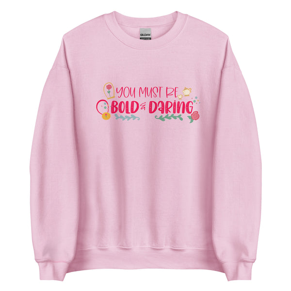 runDisney Belle Sweatshirt Disney Princess Half Marathon Beauty and the Beast You Must Be Bold Disney Princess Belle Sweatshirt