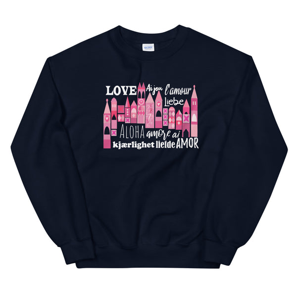 Small World Love Sweatshirt Disney Valentine's Day Language of Love Unisex Crew Sweatshirt