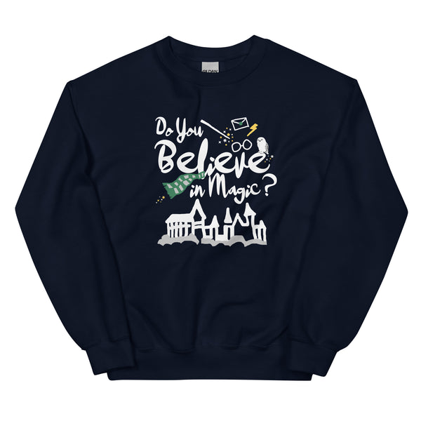 Believe in Magic Sweatshirt Green and Silver Scarf House Wizard and Witch Adult Unisex Sweatshirt