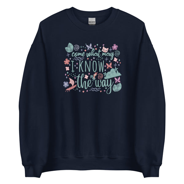 Moana Come What May Sweatshirt I Know the Way Disney Princess Moana Unisex Sweatshirt