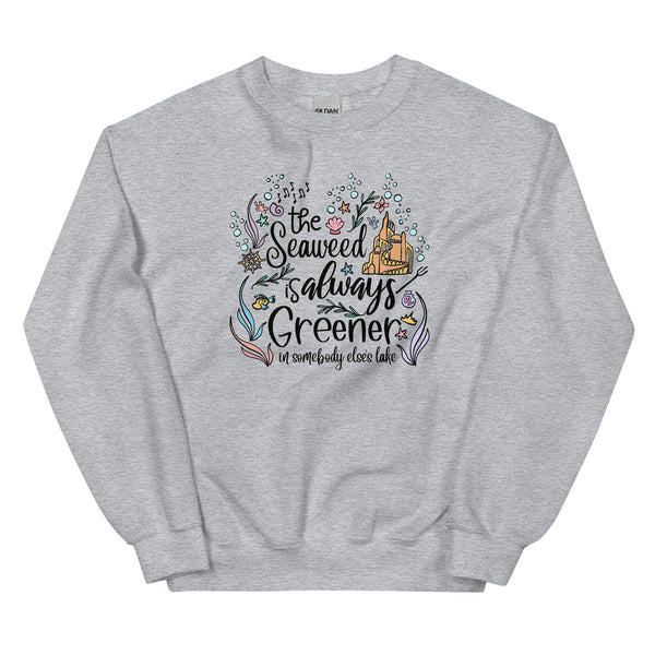 Little Mermaid Seaweed Sweatshirt Disney Shirt Disney Mermaid Under the Sea Unisex Sweatshirt
