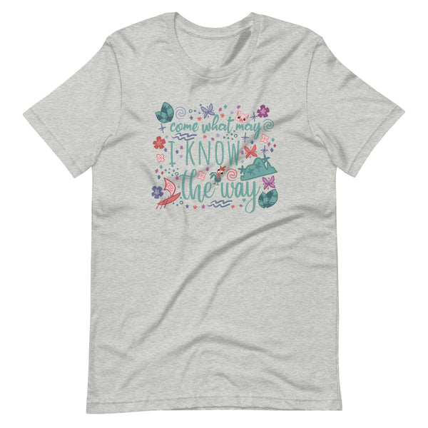 Moana Come What May T-Shirt I Know the Way Disney Princess Moana T-Shirt