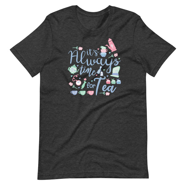 Alice in Wonderland Tea Party T-Shirt It's Always Time for Tea Magic Kingdom T-Shirt