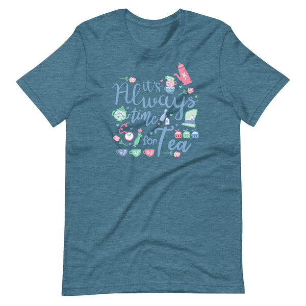 Alice in Wonderland Tea Party T-Shirt It's Always Time for Tea Magic Kingdom T-Shirt