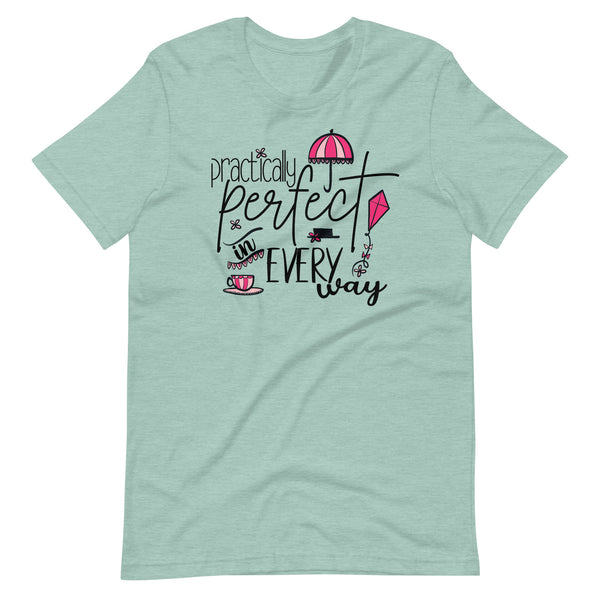 Mary Poppins T-Shirt Practically Perfect in Every Way Disney Quote T-Shirt