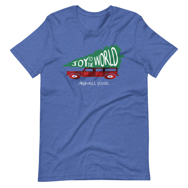 Joy to the World T-Shirt Griswold Family Christmas Inspired Christmas Shirt