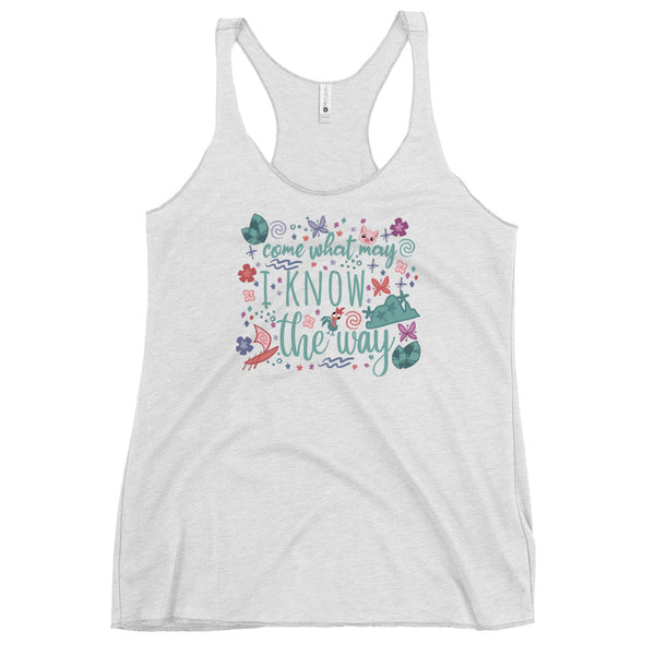 Moana Come What May Tank Top I Know the Way Disney Princess Moana Women's Racerback Tank