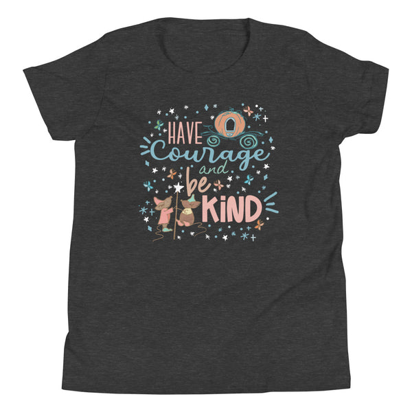 Cinderella Courage Kid's T-Shirt Have Courage and Be Kind Disney Kid's T-shirt